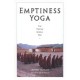 Emptiness Yoga: The Tibetan Middle Way 2 Rev ed Edition (Paperback) by Jeffrey Hopkins